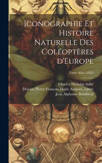 Front cover_Iconographie et histoire naturelle des coléoptères d'Europe; Tome Atlas (1832)