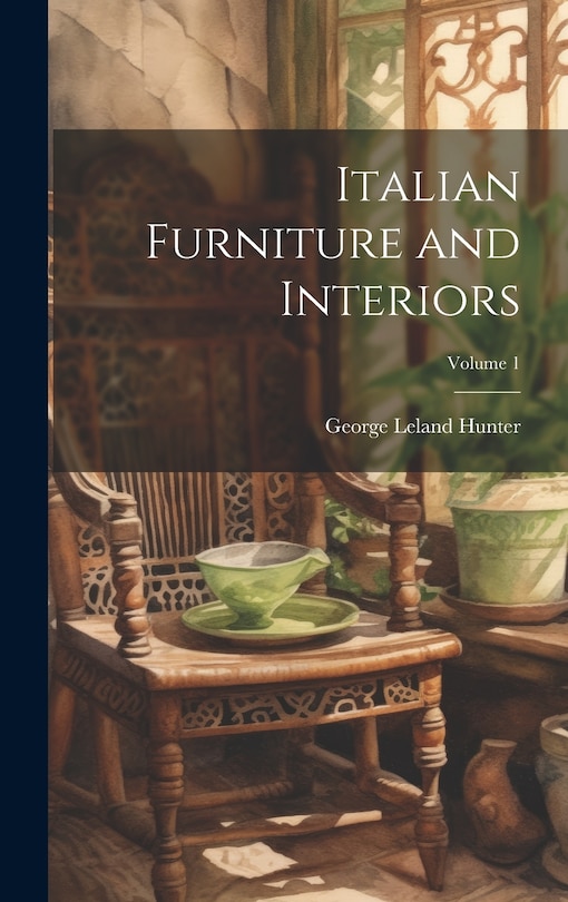 Couverture_Italian Furniture and Interiors; Volume 1