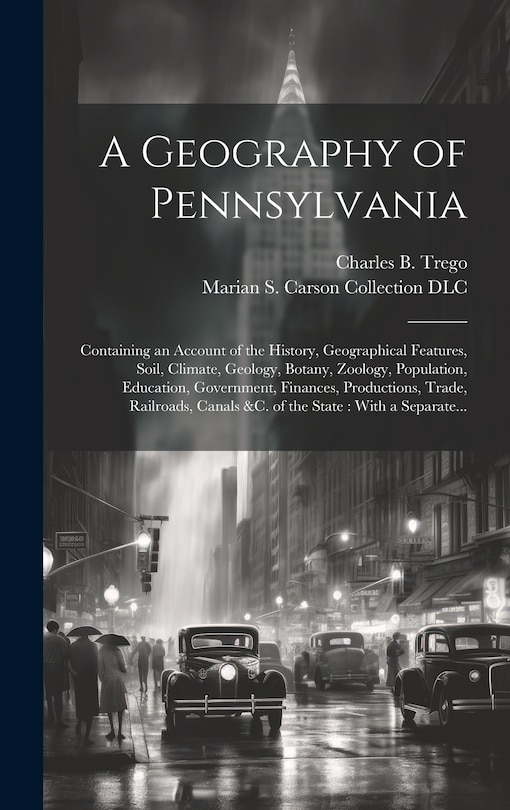 Front cover_A Geography of Pennsylvania