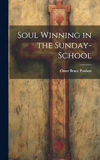 Front cover_Soul Winning in the Sunday-school