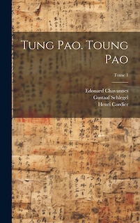 Tung pao. Toung pao; Tome 1