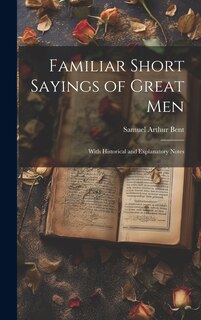 Couverture_Familiar Short Sayings of Great Men