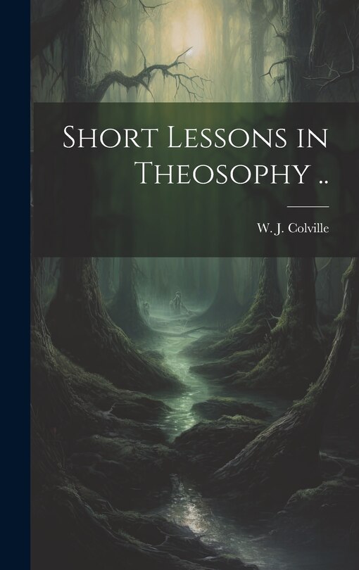 Front cover_Short Lessons in Theosophy ..