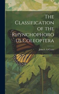 Front cover_The Classification of the Rhynchophorous Coleoptera