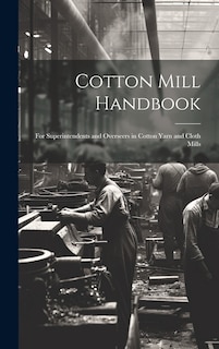 Couverture_Cotton Mill Handbook