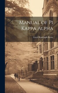 Couverture_Manual of Pi Kappa Alpha