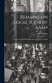 Front cover_Remarks on Local Scenery & Manners in Scotland During the Years 1799 and 1800