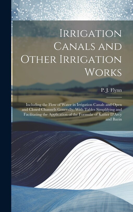 Front cover_Irrigation Canals and Other Irrigation Works
