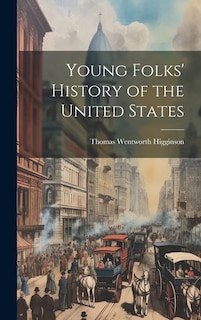 Young Folks' History of the United States