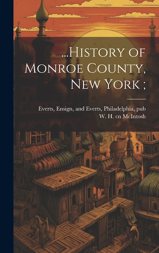 Couverture_...History of Monroe County, New York;