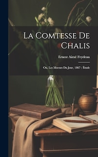 Front cover_La comtesse de Chalis