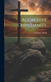 Front cover_Aggressive Christianity