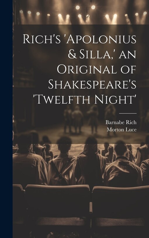 Front cover_Rich's 'Apolonius & Silla, ' an Original of Shakespeare's 'Twelfth Night'