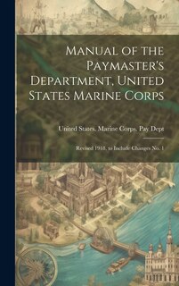 Front cover_Manual of the Paymaster's Department, United States Marine Corps