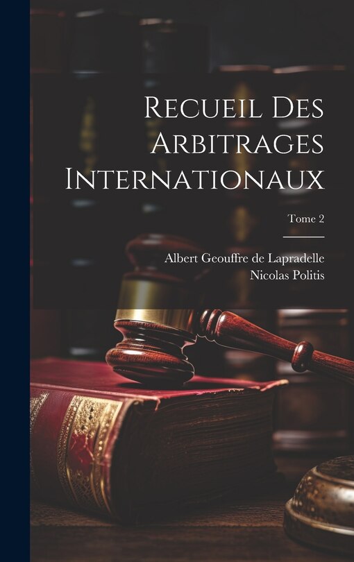 Couverture_Recueil des arbitrages internationaux; Tome 2