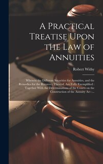 Front cover_A Practical Treatise Upon the Law of Annuities