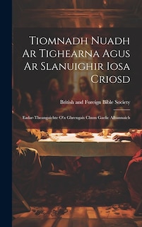 Front cover_Tiomnadh Nuadh Ar Tighearna Agus Ar Slanuighir Iosa Criosd