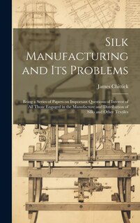 Front cover_Silk Manufacturing and Its Problems