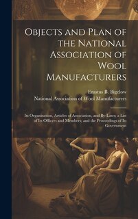 Couverture_Objects and Plan of the National Association of Wool Manufacturers