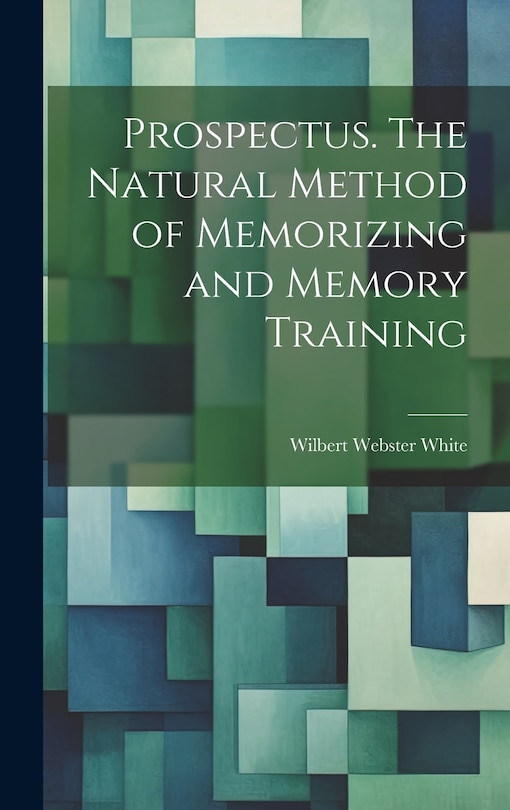 Couverture_Prospectus. The Natural Method of Memorizing and Memory Training