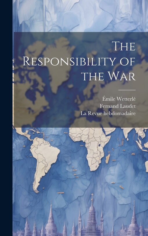 Front cover_The Responsibility of the War