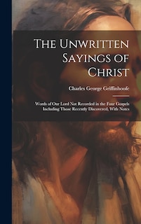 Couverture_The Unwritten Sayings of Christ