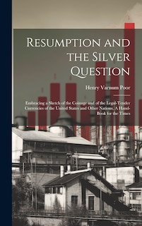Front cover_Resumption and the Silver Question
