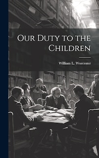 Front cover_Our Duty to the Children