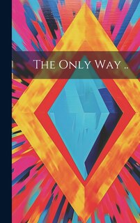 Couverture_The Only Way ..