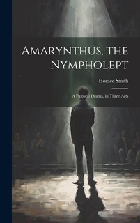 Front cover_Amarynthus, the Nympholept