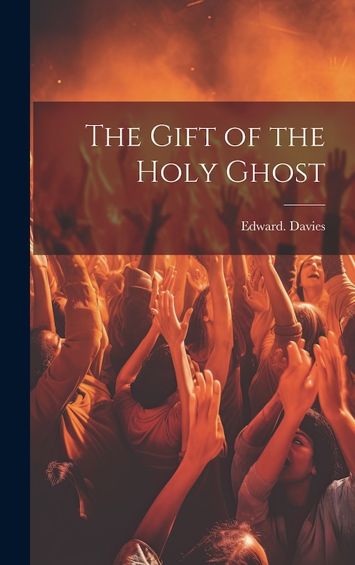 Front cover_The Gift of the Holy Ghost