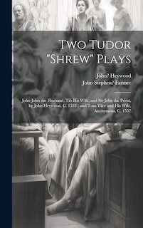 Front cover_Two Tudor Shrew Plays