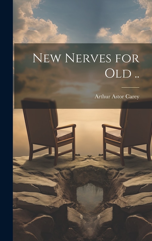 Couverture_New Nerves for Old ..