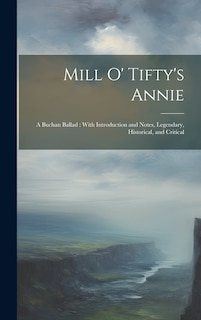 Front cover_Mill O' Tifty's Annie