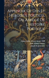 Couverture_Appendix de diis et heroibus poeticis, ou Abrégé de l'histoire poétique