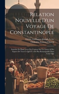 Front cover_Relation nouvelle d'un voyage de Constantinople