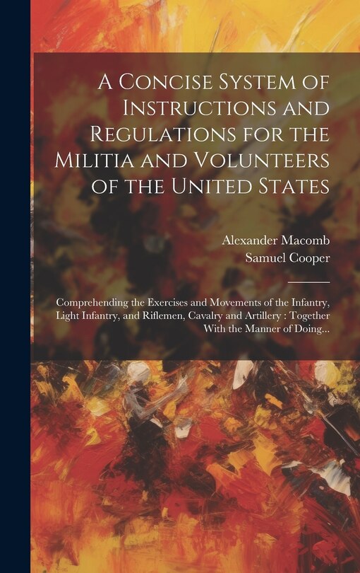 Front cover_A Concise System of Instructions and Regulations for the Militia and Volunteers of the United States
