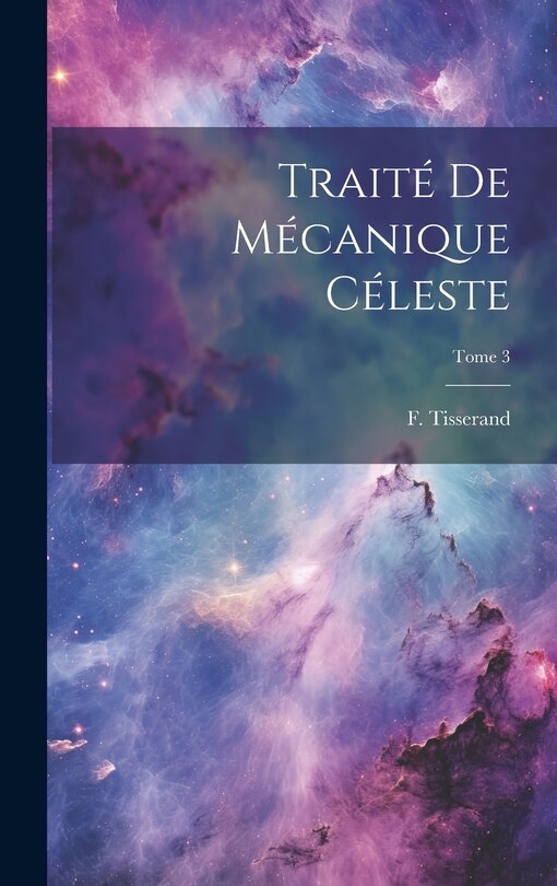 Front cover_Traité de mécanique céleste; Tome 3