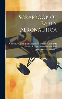 Couverture_Scrapbook of Early Aeronautica; v.1