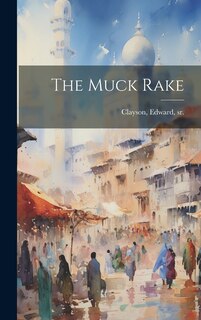Front cover_The Muck Rake