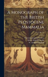 Front cover_A Monograph of the British Pleistocene Mammalia; v. 2; pt. 1-4