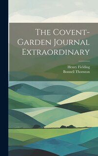Couverture_The Covent-Garden Journal Extraordinary