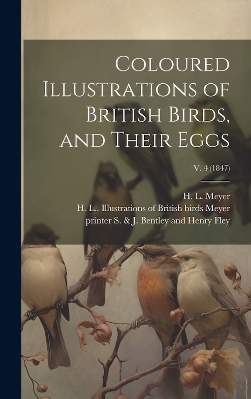 Front cover_Coloured Illustrations of British Birds, and Their Eggs; v. 4 (1847)