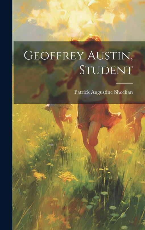Couverture_Geoffrey Austin, Student