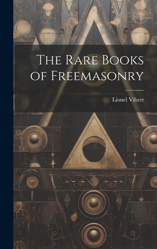 Front cover_The Rare Books of Freemasonry