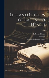 Front cover_Life and Letters of Lafcadio Hearn