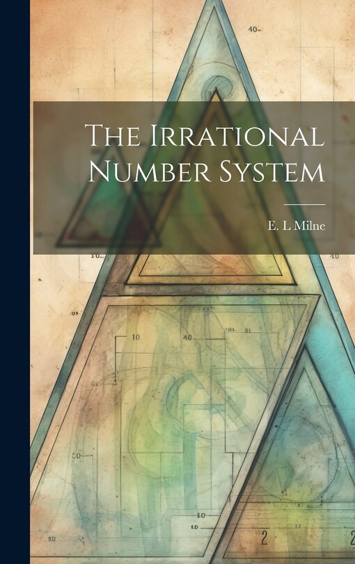 Front cover_The Irrational Number System