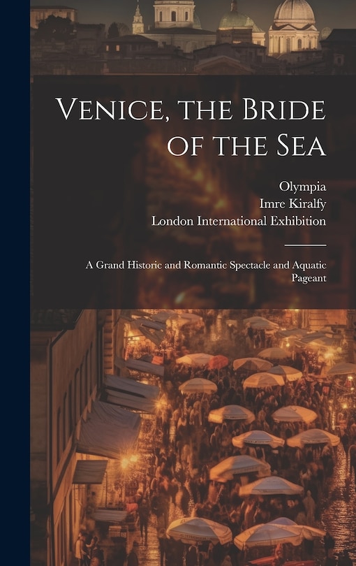 Front cover_Venice, the Bride of the Sea