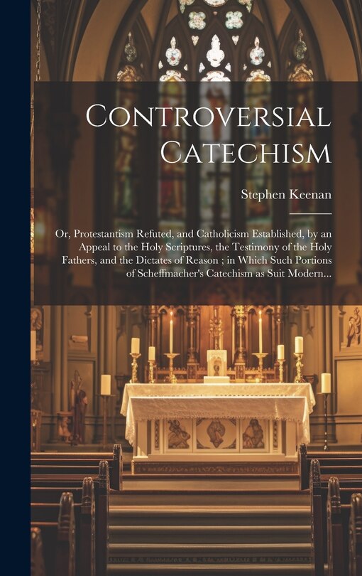 Front cover_Controversial Catechism