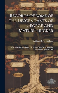 Front cover_Records of Some of the Descendants of George and Maturin Ricker